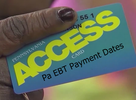 Pa EBT Payment Dates 2018